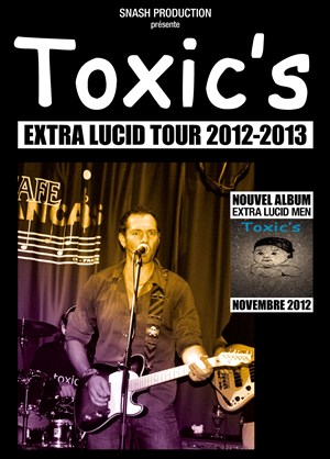 Affiche de Toxic's