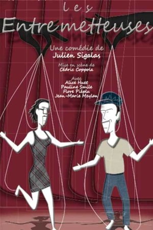 Affiche de Les Entremetteuses