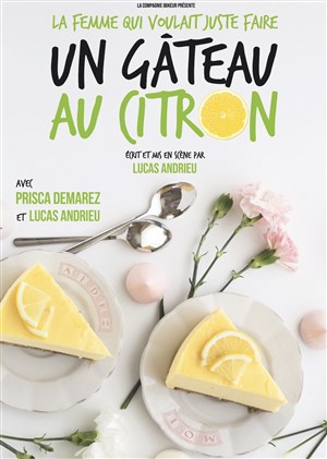 Affiche de La femme qui voulait juste faire un gâteau au citron
