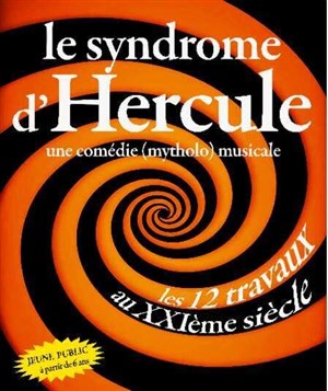 Le Syndrome d'Hercule