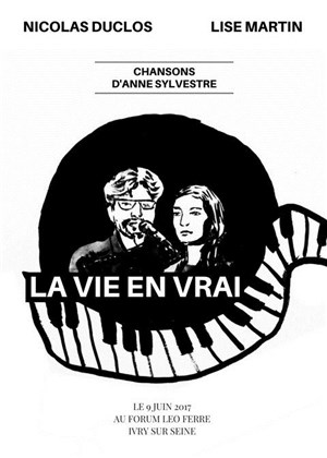 Affiche de La vie en vrai : Lise Martin et Nicolas Duclos chantent Anne Sylvestre !