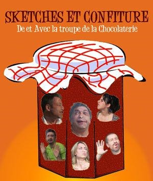 Affiche de Sketches et confiture