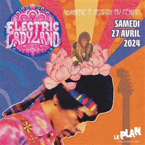 Affiche de Electric Lady Land : Hendrix au féminin + 1ère partie Little Odetta