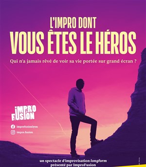 Affiche de L'impro dont vous êtes le héros
