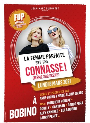 Affiche de La femme parfaite est une connasse | FUP 6ème édition