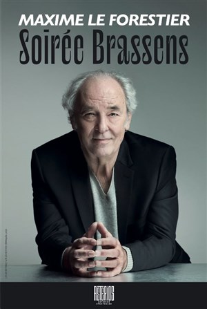 Affiche de Maxime Le Forestier : Soirée Brassens