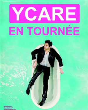 Affiche de Ycare + 1ère partie ODyL
