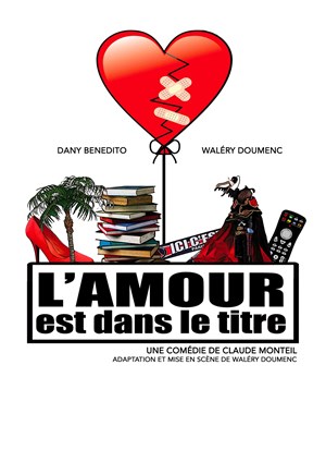 Affiche de L'amour est dans le titre