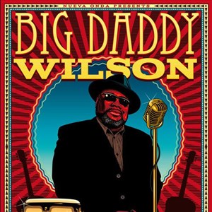 Affiche de Big Daddy Wilson