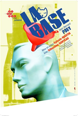 Affiche de La Base