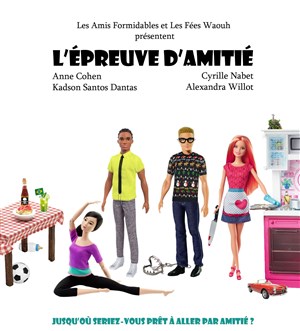 Affiche de L'épreuve d'amitié