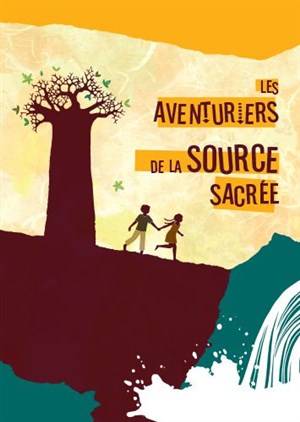 Affiche de Les aventuriers de la source sacrée