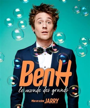 Affiche de Ben H dans Le monde des grands