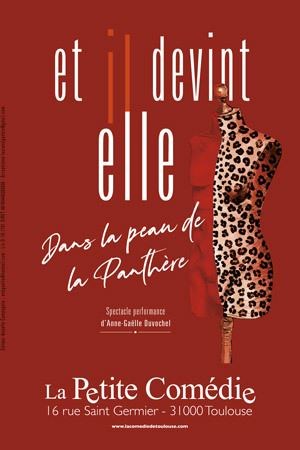 Affiche de Anne Gaëlle Duvochel dans Et il devint elle