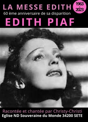Affiche de Edith Piaf : La messe Edith