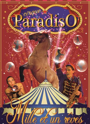 Affiche de Cirque Paradiso dans Mille et un rêves