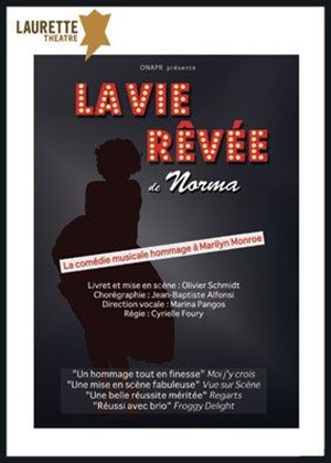 Affiche de La vie rêvée de Norma | Le Musical