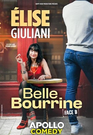 Affiche de Élise Giuliani dans Belle Bourrine : Face B
