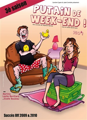 Affiche de Putain de week-end !