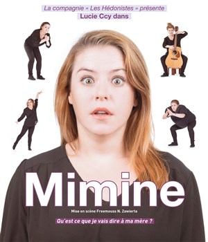 Affiche de Lucie Ccy dans Mimine