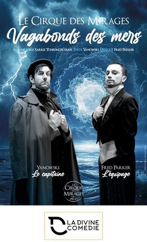 Affiche de Le cirque des mirages : Vagabonds des mers