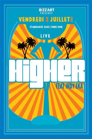 Affiche de Higher feat. Indy Eka