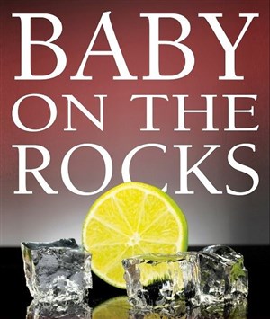 Affiche de Baby on the Rocks