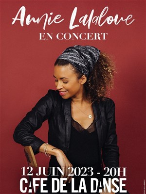 Affiche de Annie Lalalove en concert