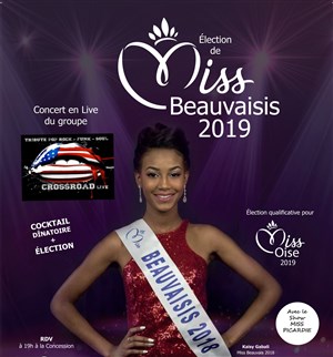 Affiche de Election Miss Beauvaisis 2019 qualificative pour Miss Oise 2019