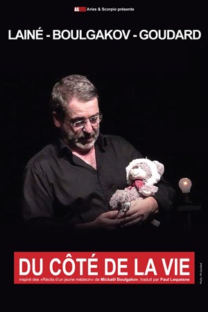 Affiche de Philippe Goudard dans Du côté de la vie
