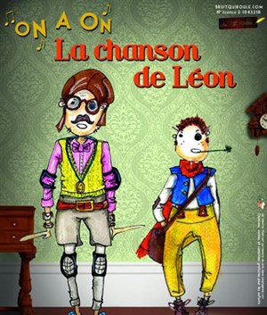 Affiche de On a on, la chanson de Léon