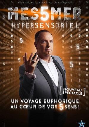 Affiche de Messmer dans Hypersensoriel