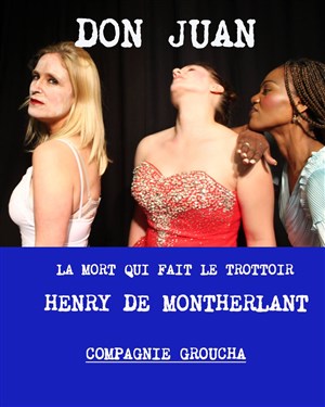 Affiche de Don Juan ou la mort qui fait le trottoir