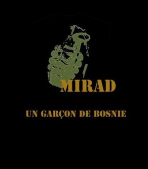 Affiche de Mirad, un garçon de Bosnie