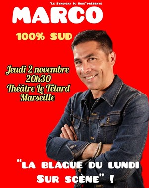 Affiche de Marco dans 100% sud