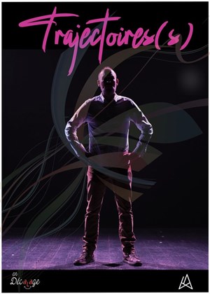 Affiche de Olivier Rolland dans Trajectoire(s)