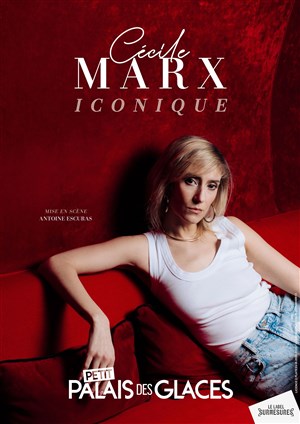 Affiche de Cécile Marx dans Iconique