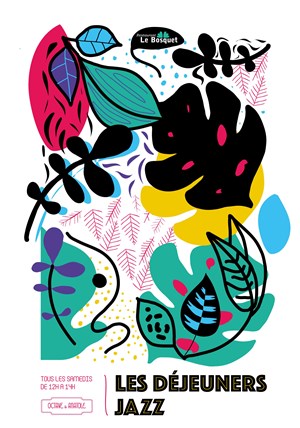 Affiche de Les Déjeuners jazz du samedi midi