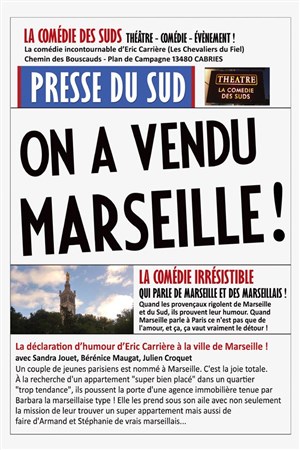 Affiche de On a vendu Marseille !