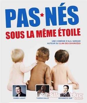 Affiche de Pas nés sous la même étoile