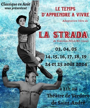 Affiche de Le temps d'apprendre à vivre - de La Strada
