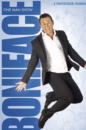 Affiche de Bruno Boniface dans L'imitateur humoriste