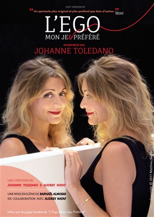 Affiche de Johanne Toledano dans L'égo mon jeu préféré