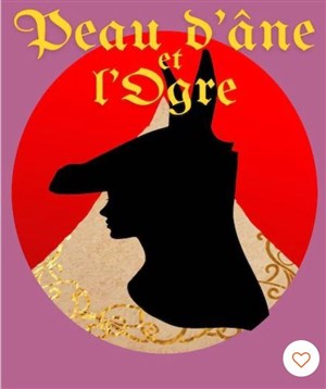 Affiche de Peau d'Âne et l'Ogre | Du conte au récit contemporain de l'inceste