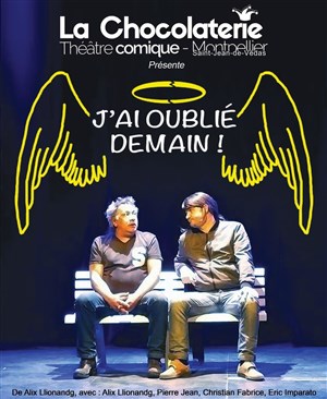 Affiche de J'ai oublié demain !