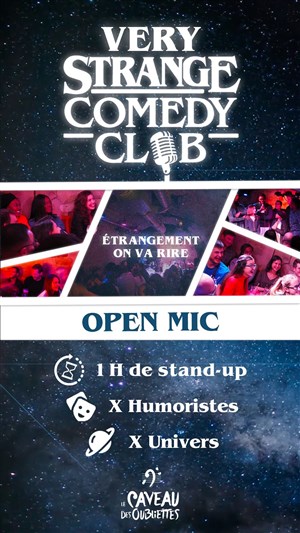 Affiche de Very Strange Comedy Club : Open mic