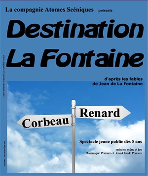 Affiche de Destination La Fontaine