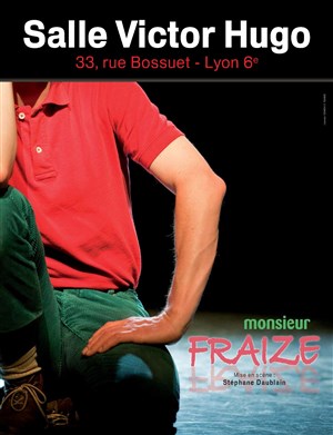 Affiche de Monsieur Fraize