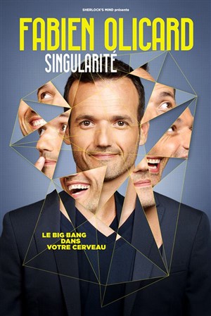 Affiche de Fabien Olicard dans Singularité