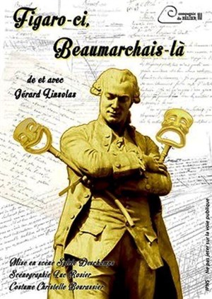 Affiche de Figaro-ci, Beaumarchais-là
